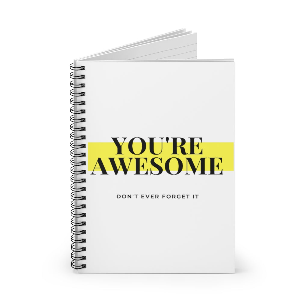 You're Awesome Highlight Spiral Notebook - Ruled Line
