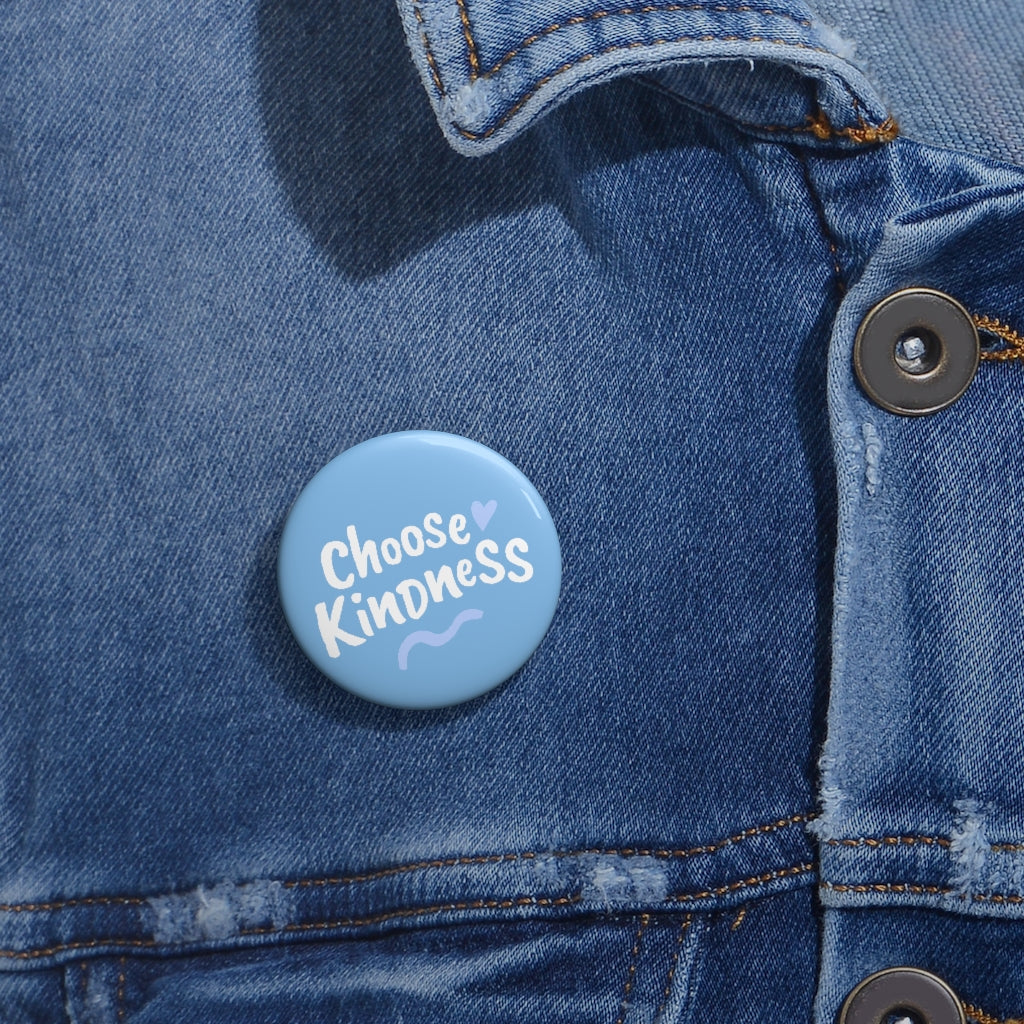 Choose Kindness Heart Custom Pin Buttons