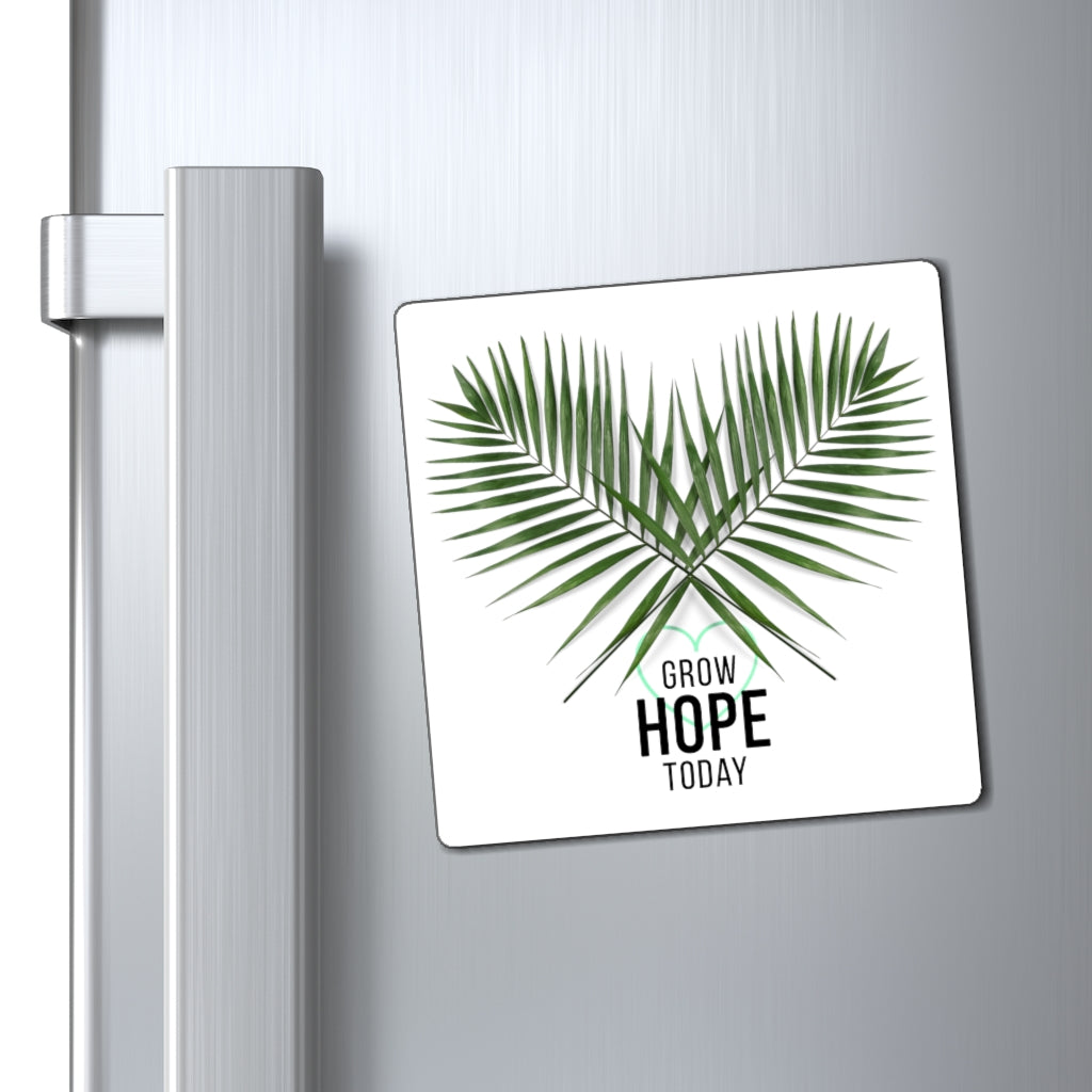 Grow Hope Today Palm Magnets