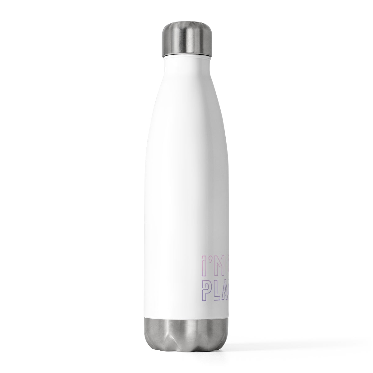 I'm Going Places 20oz Insulated Bottle