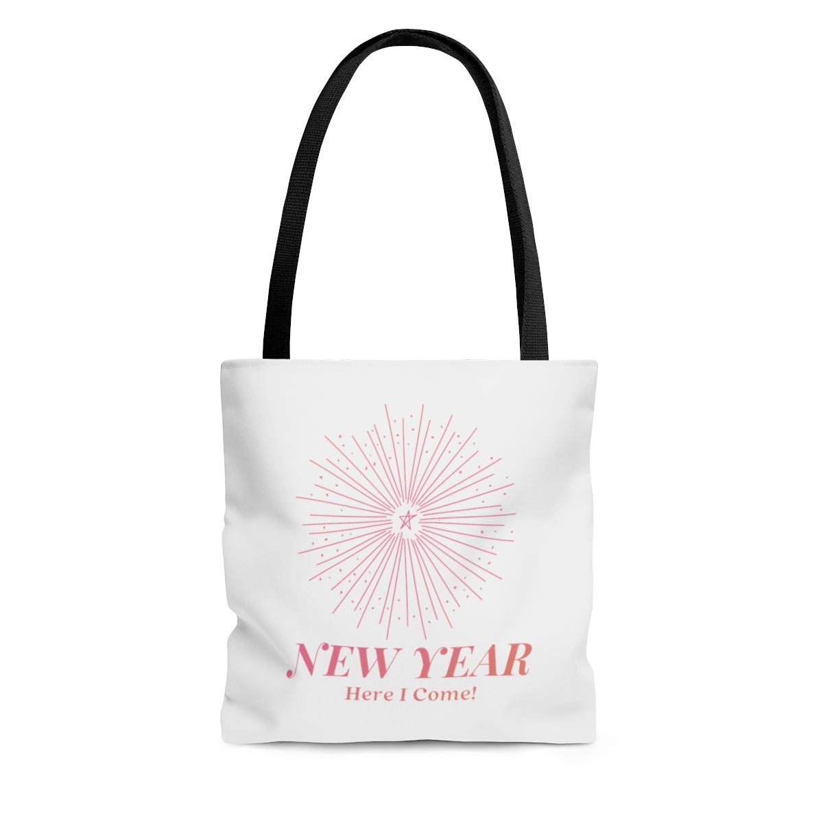 New Year, Here I Come! Motivational Tote Bag