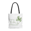 Today is Your Lucky Day Four Leaf Clover Tote Bag