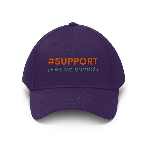 Support Positive Speech Unisex Twill Hat