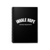 Inhale Hope Exhale Negativity Spiral Notebook - Ruled Line