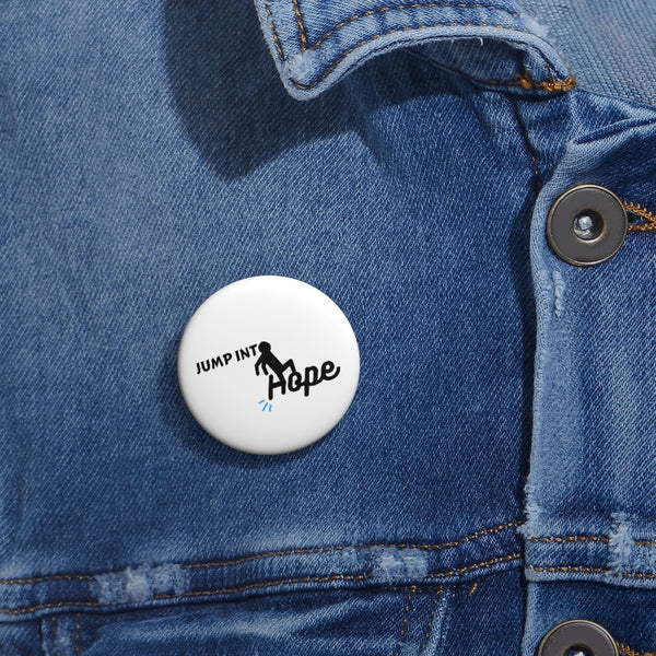 Jump Into Hope Custom Pin Buttons
