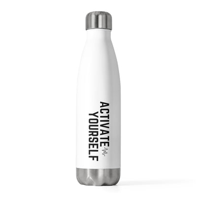 Activate Yourself 20oz Insulated Bottle