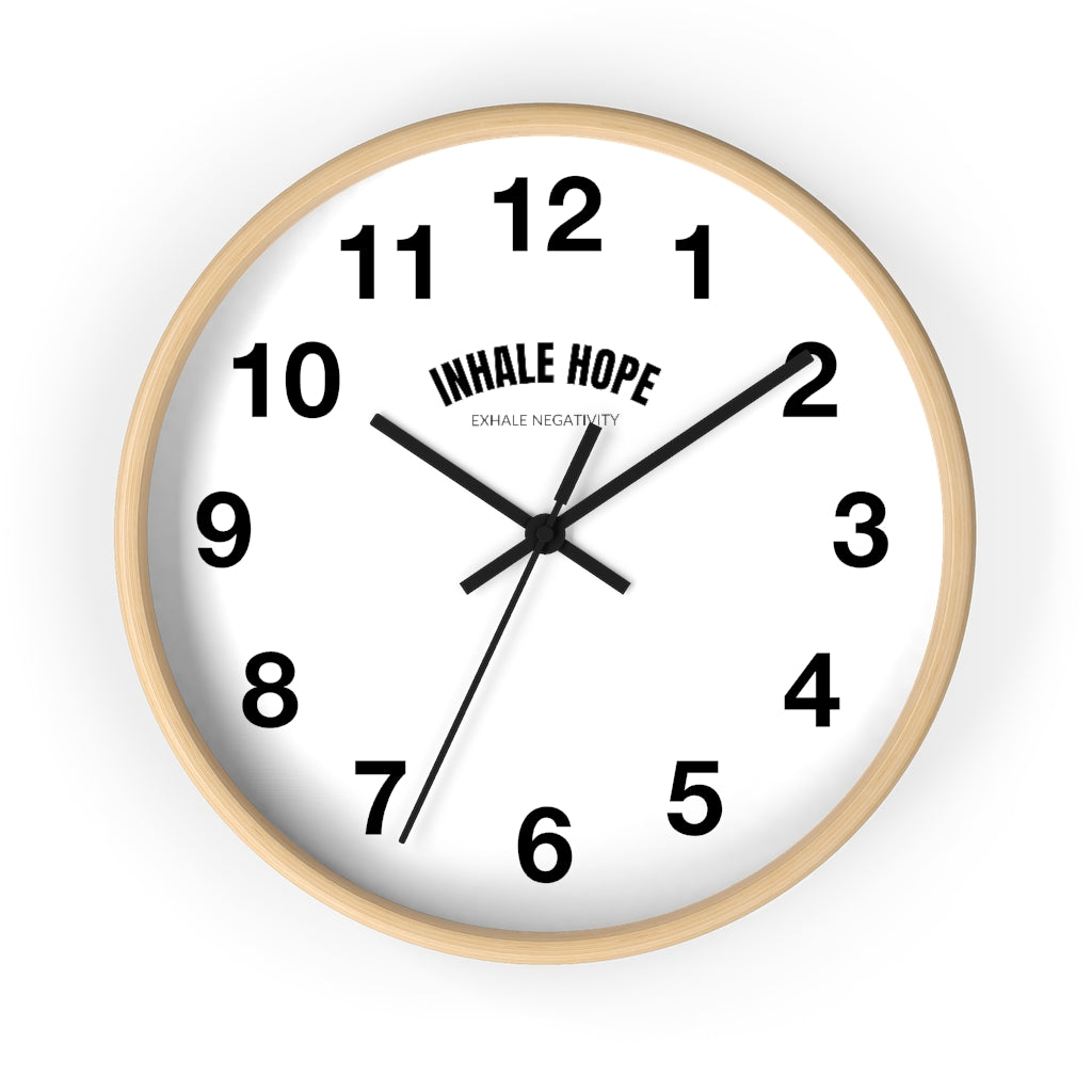 Inhale Hope Exhale Negativity Wall Clock