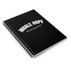 Inhale Hope Exhale Negativity Spiral Notebook - Ruled Line