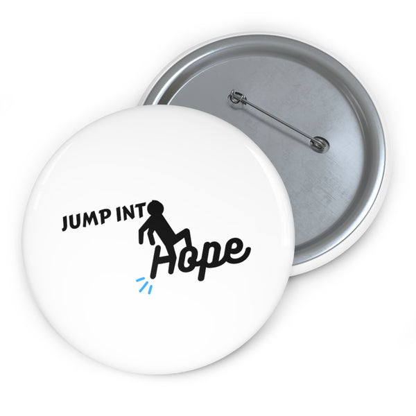Jump Into Hope Custom Pin Buttons