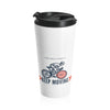 Keep Moving Stainless Steel Travel Mug