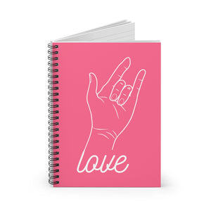 Sign of Love Spiral Notebook - Ruled Line