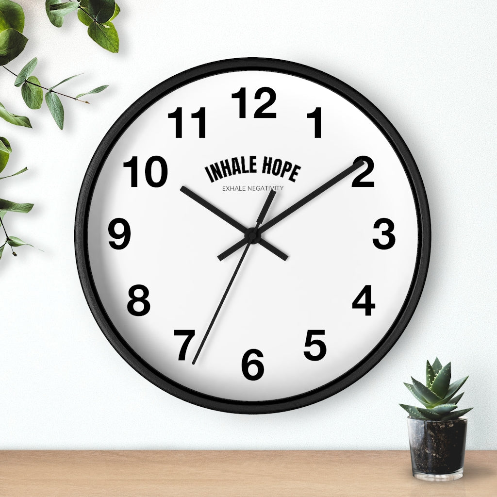 Inhale Hope Exhale Negativity Wall Clock