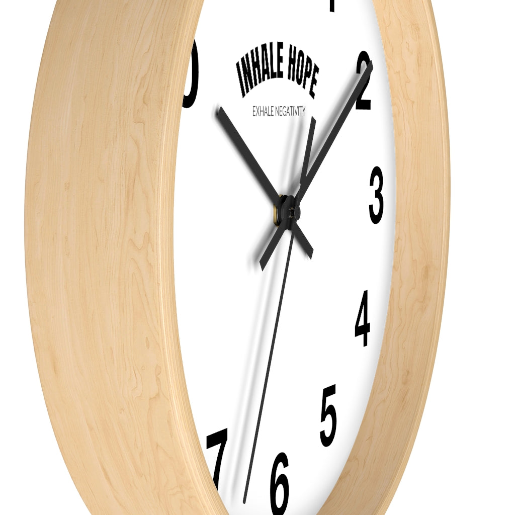 Inhale Hope Exhale Negativity Wall Clock