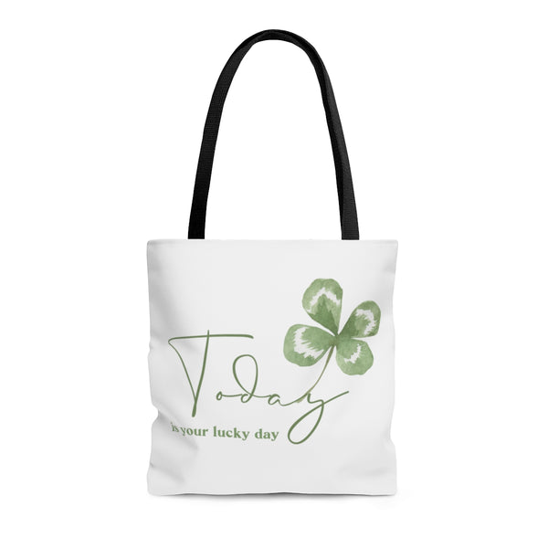Today is Your Lucky Day Four Leaf Clover Tote Bag