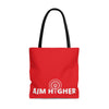 Aim Higher Towards Your Goal Tote Bag