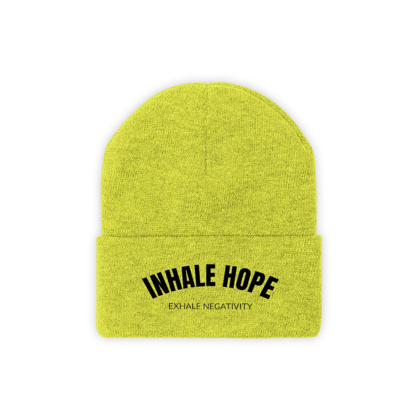 Inhale Hope Exhale Negativity Knit Beanie
