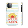 Work it Queen! Tough Phone Case