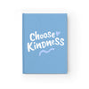 Choose Kindness Journal - Ruled Line