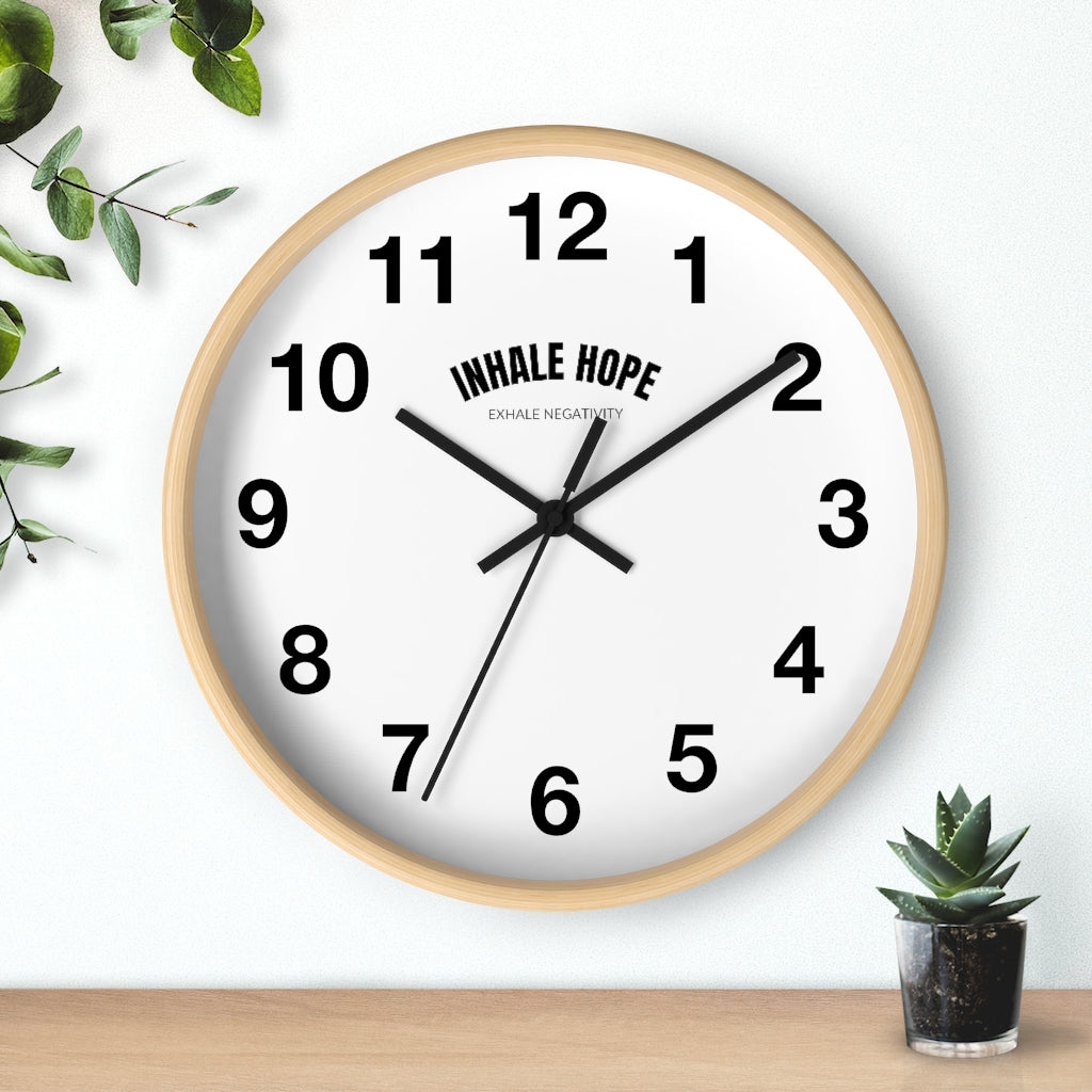 Inhale Hope Exhale Negativity Wall Clock