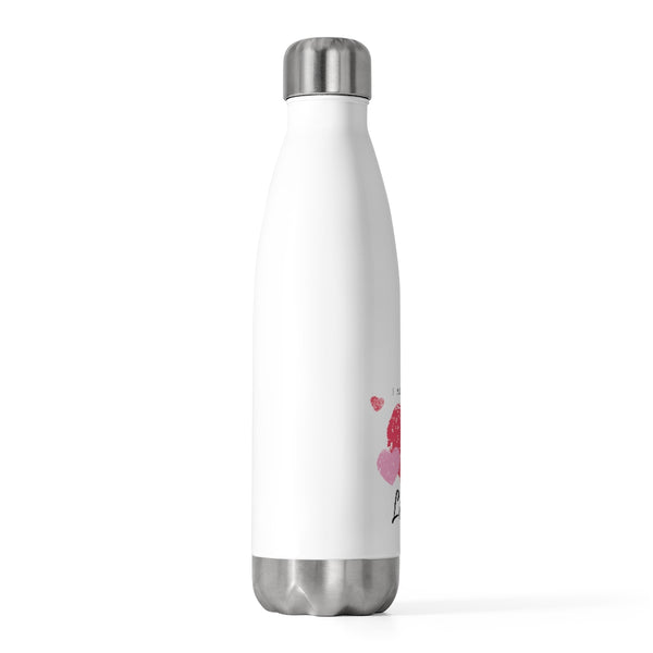 I am Deeply Loved Valentine 20oz Insulated Bottle