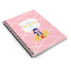 Have a Hopeful Day Girl Talk Spiral Notebook - Ruled Line