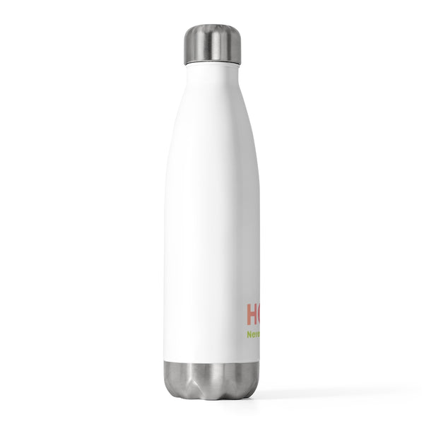 Hope Never Fails 20oz Insulated Bottle