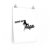 Jump Into Hope Premium Matte Posters