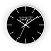 Be Ahead of the Curve Wall Clock