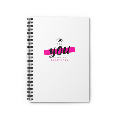 Eye See You & You're Beautiful Spiral Notebook - Ruled Line
