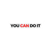 You Can Do It Kiss-Cut Stickers