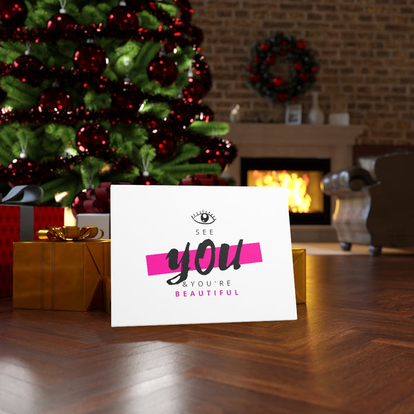 Eye See You & You're Beautiful Canvas Gallery Wraps