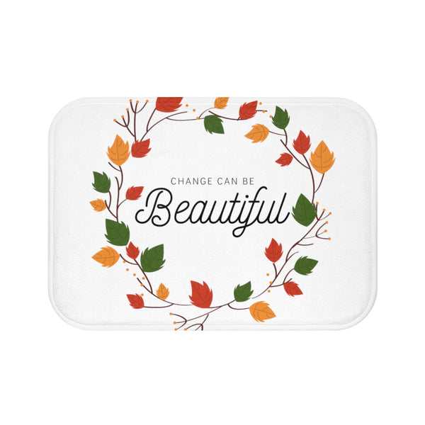 Change Can Be Beautiful Fall Wreath Bath Mat