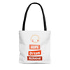 Hope, Dream, Achieve Sunshine Tote Bag