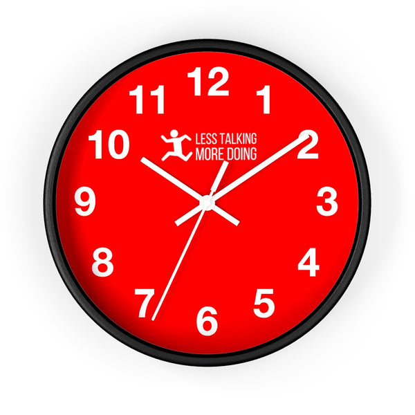Less Talking More Doing Wall Clock