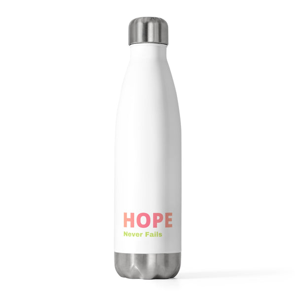 Hope Never Fails 20oz Insulated Bottle
