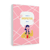 Have a Hopeful Day Girl Talk Canvas Gallery Wraps