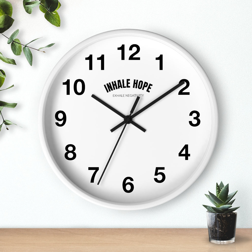 Inhale Hope Exhale Negativity Wall Clock