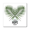 Grow Hope Today Palm Magnets