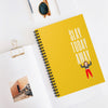 Slay Today Away Spiral Notebook - Ruled Line