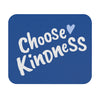 Choose Kindness Heart Mouse Pad