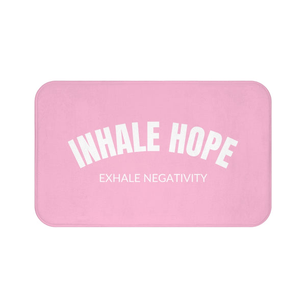 Inhale Hope Pink Bath Mat