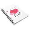 I am Deeply Loved Valentine Spiral Notebook