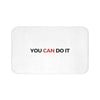 You Can Do It Bath Mat