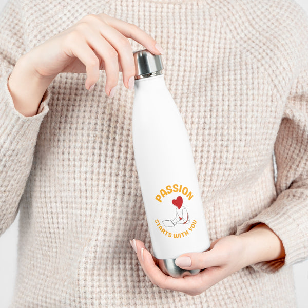 Passion Starts with You 20oz Insulated Bottle