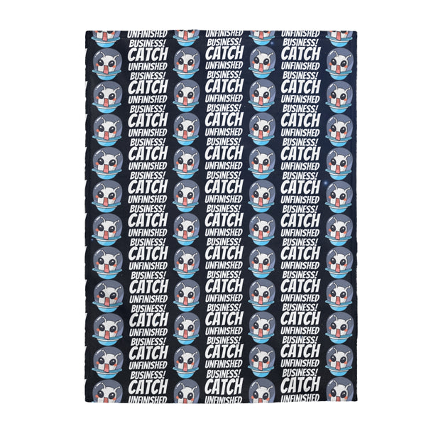 Catch Unfinished Business Velveteen Blanket